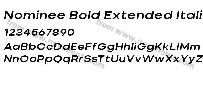Nominee Bold Extended ItalicPreview