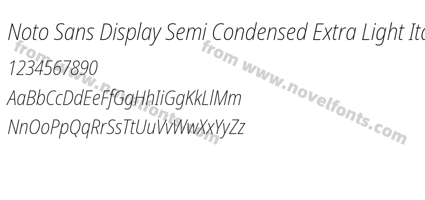 Noto Sans Display Semi Condensed Extra Light ItalicPreview