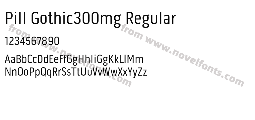 Pill Gothic300mg RegularPreview