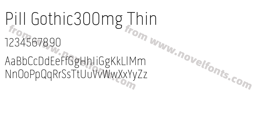 Pill Gothic300mg ThinPreview