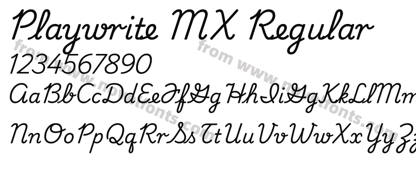 Playwrite MX RegularPreview