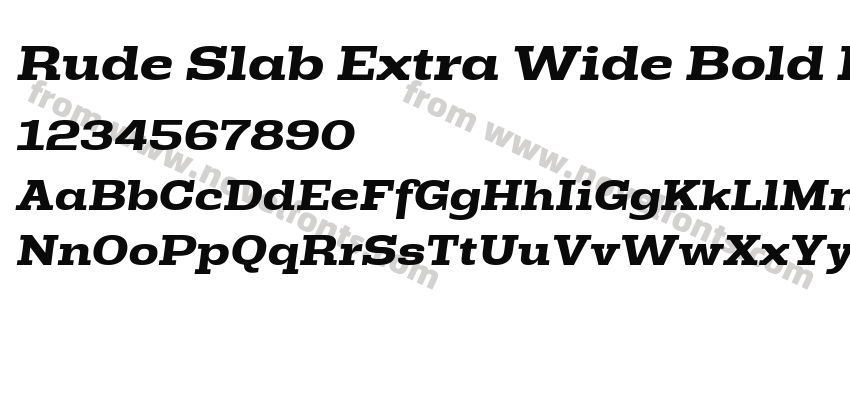 Rude Slab Extra Wide Bold ItalicPreview