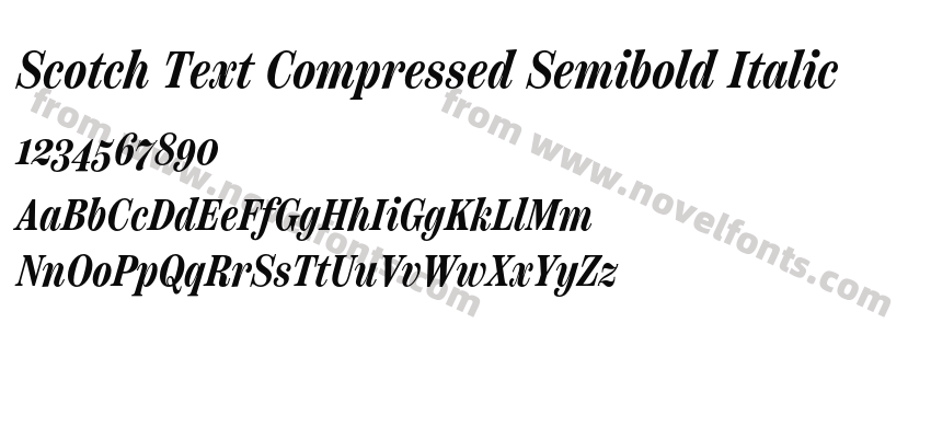 Scotch Text Compressed Semibold ItalicPreview