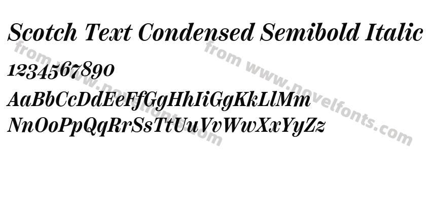 Scotch Text Condensed Semibold ItalicPreview