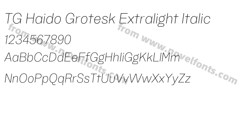 TG Haido Grotesk Extralight ItalicPreview