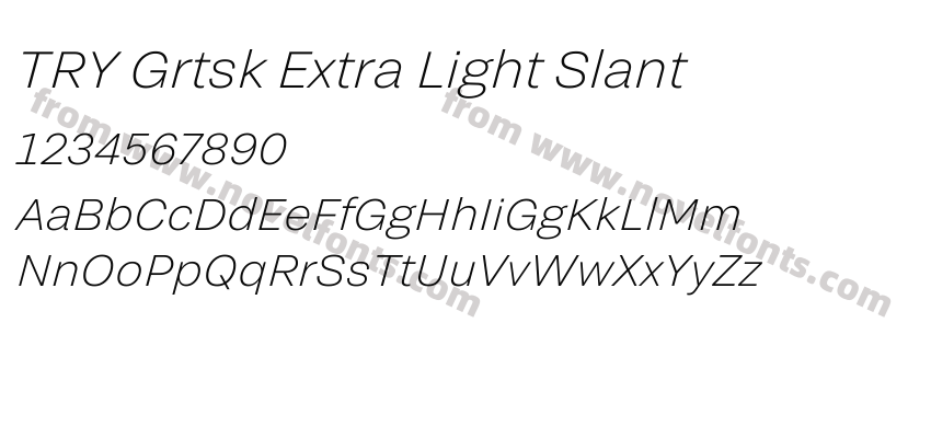 TRY Grtsk Extra Light SlantPreview