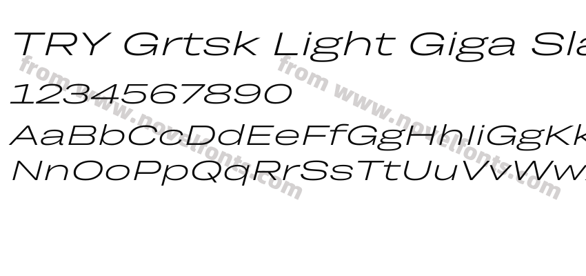 TRY Grtsk Light Giga SlantPreview
