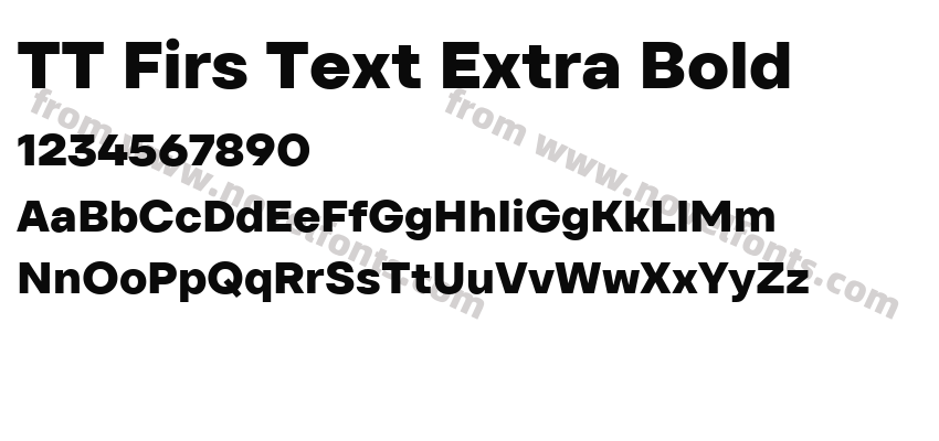 TT Firs Text Extra BoldPreview