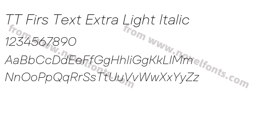 TT Firs Text Extra Light ItalicPreview