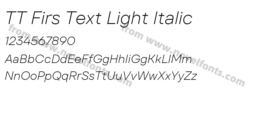 TT Firs Text Light ItalicPreview