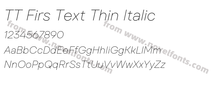 TT Firs Text Thin ItalicPreview