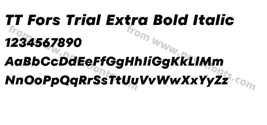 TT Fors Trial Extra Bold ItalicPreview