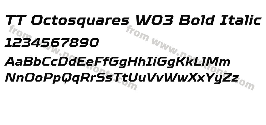 TT Octosquares W03 Bold ItalicPreview