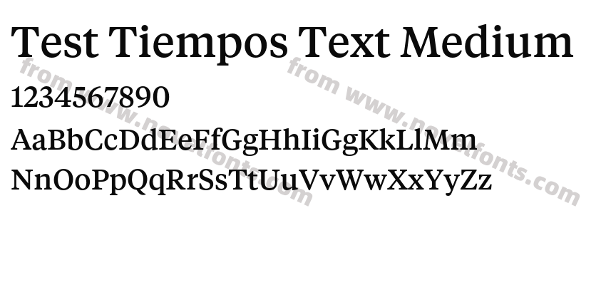 Test Tiempos Text MediumPreview