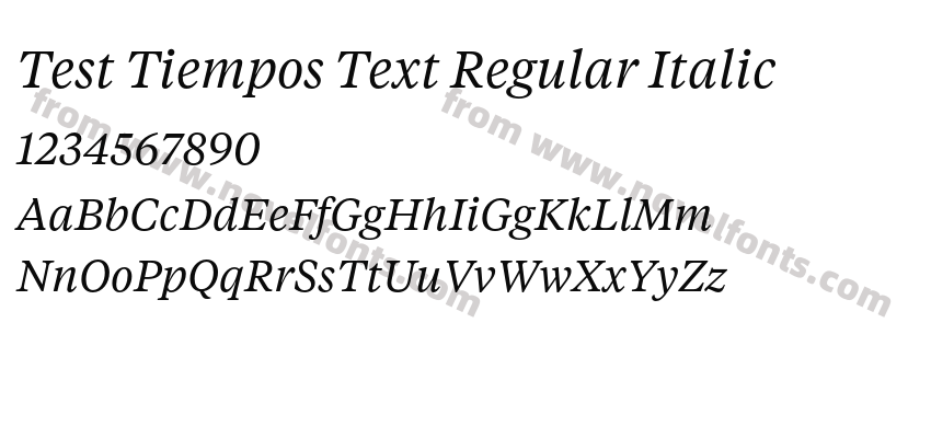 Test Tiempos Text Regular ItalicPreview
