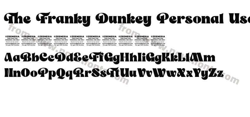 The Franky Dunkey Personal UsePreview