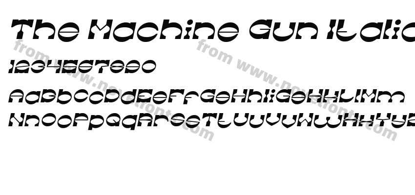 The Machine Gun ItalicPreview