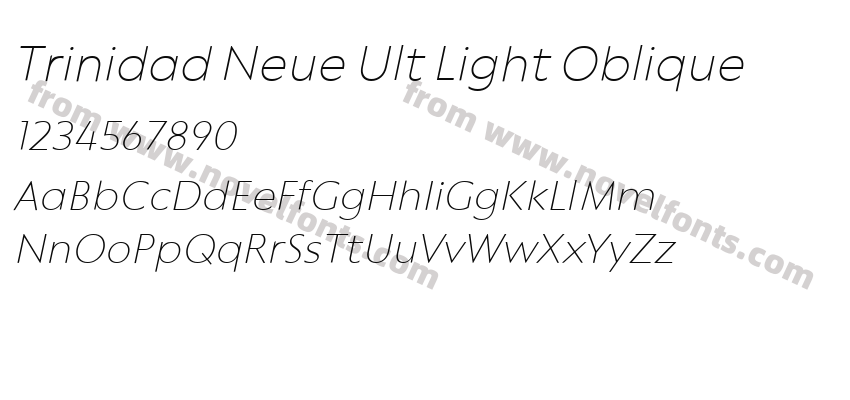 Trinidad Neue Ult Light ObliquePreview