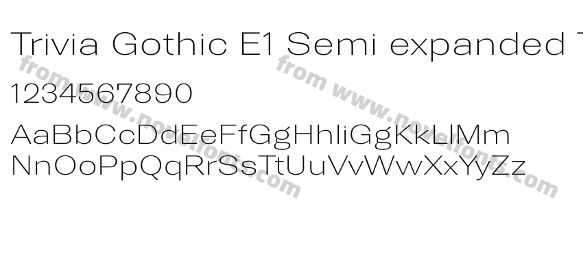 Trivia Gothic E1 Semi expanded ThinPreview