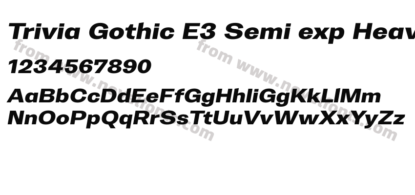 Trivia Gothic E3 Semi exp Heavy ItalicPreview