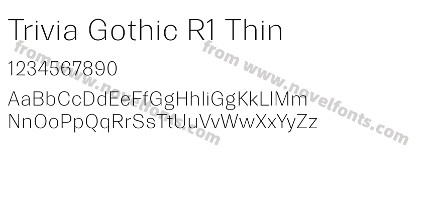 Trivia Gothic R1 ThinPreview