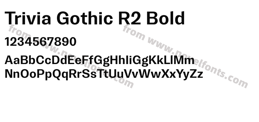 Trivia Gothic R2 BoldPreview