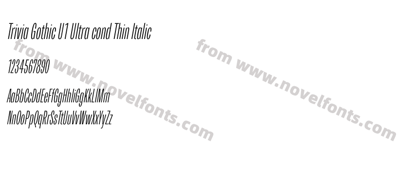 Trivia Gothic U1 Ultra cond Thin ItalicPreview