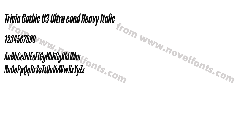 Trivia Gothic U3 Ultra cond Heavy ItalicPreview