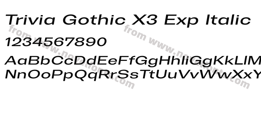 Trivia Gothic X3 Exp ItalicPreview