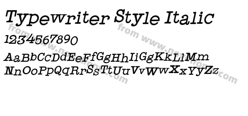 Typewriter Style ItalicPreview