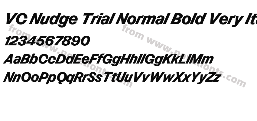 VC Nudge Trial Normal Bold Very ItalicPreview