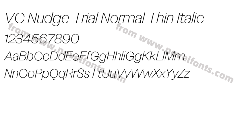 VC Nudge Trial Normal Thin ItalicPreview