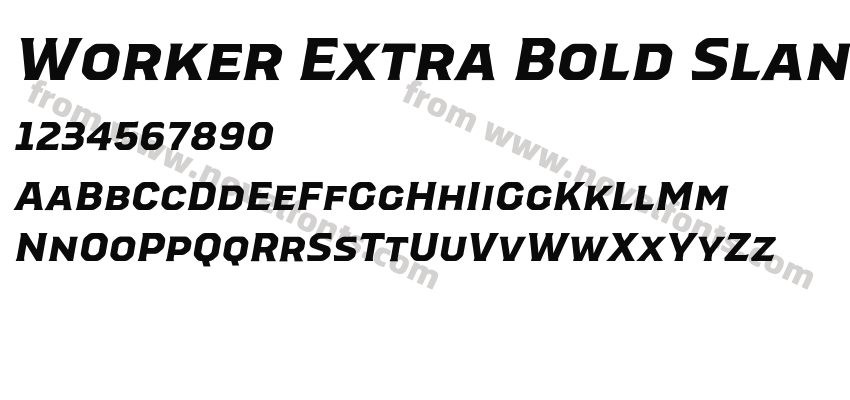 Worker Extra Bold SlantedPreview