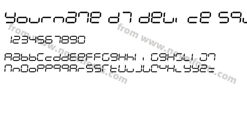 Yourname D7 Device SquarePreview