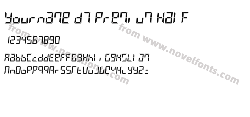 Yourname D7 Premium HalfPreview