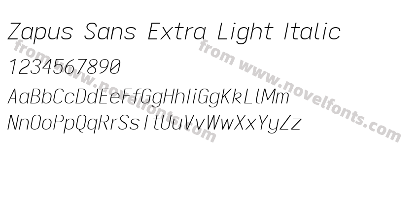 Zapus Sans Extra Light ItalicPreview