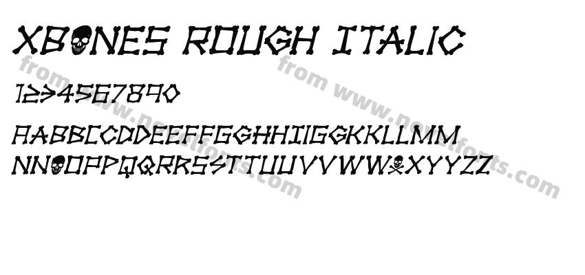 xBONES Rough ItalicPreview