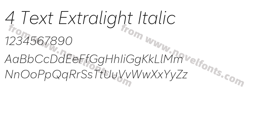 4 Text Extralight ItalicPreview