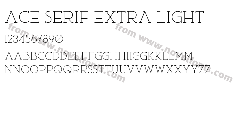 Ace Serif Extra LightPreview