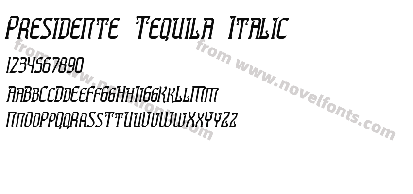 Presidente Tequila ItalicPreview