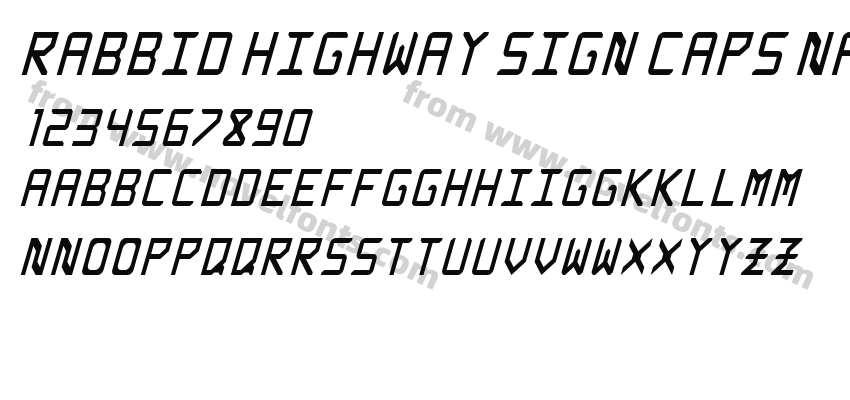 Rabbid Highway Sign Caps Narrow ItalicPreview