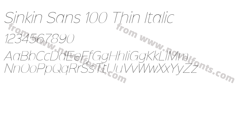 Sinkin Sans 100 Thin ItalicPreview