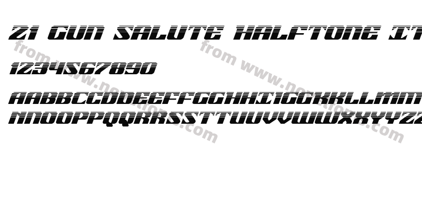 21 Gun Salute Halftone ItalicPreview