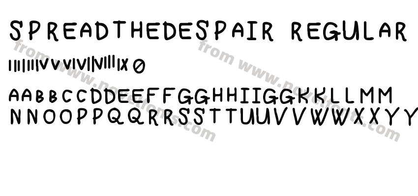 Spreadthedespair Regular FontyPreview