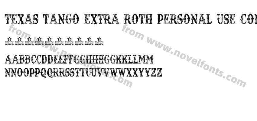 TEXAS TANGO EXTRA ROTH PERSONAL USE Condensed RegularPreview