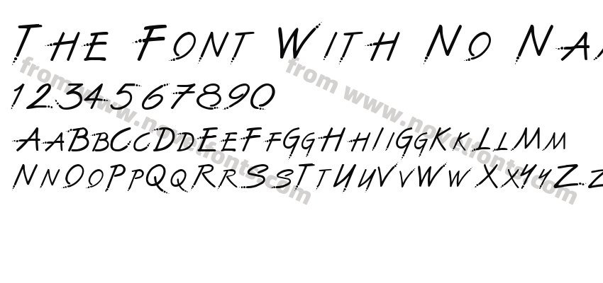 The Font With No NamePreview