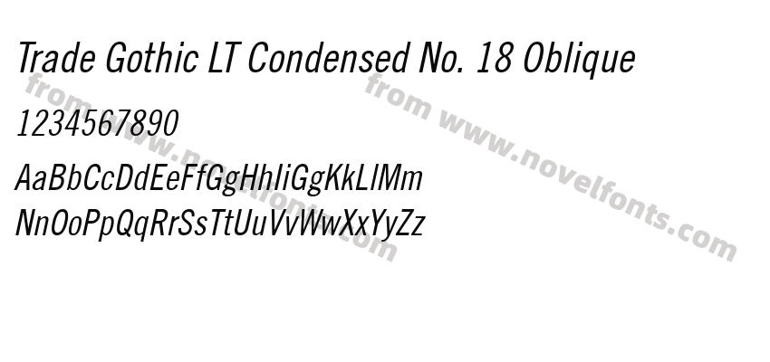 Trade Gothic LT Condensed No. 18 ObliquePreview