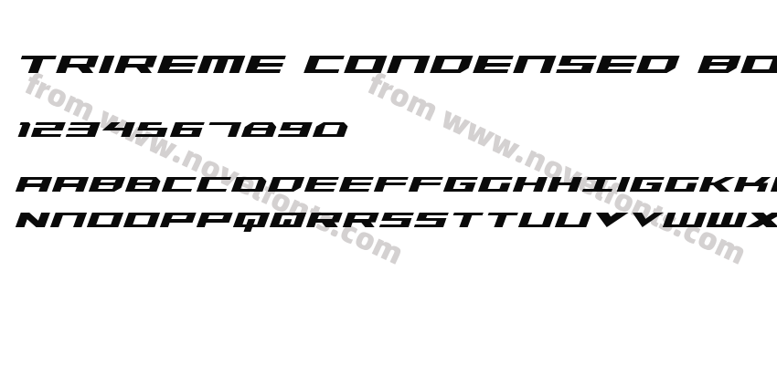 Trireme Condensed Bold ItalicPreview