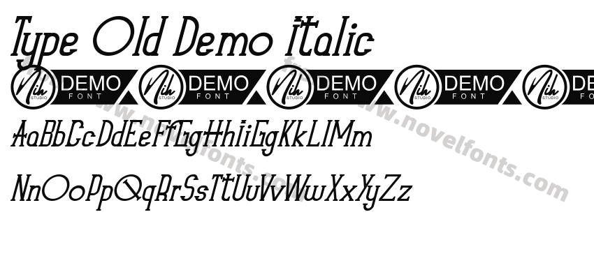 Type Old Demo ItalicPreview