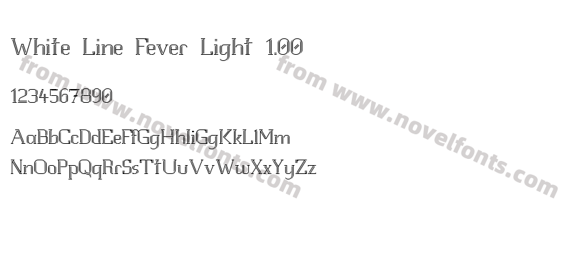 White Line Fever Light 1.00Preview